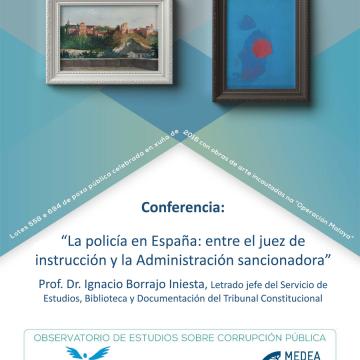 Conferencia 'A policía en España: entre o xuíz de instrución e a administración sancionadora'