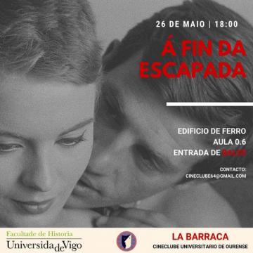 O cineclub La Barraca remata a súa programación coa proxección de Á fin da escapada